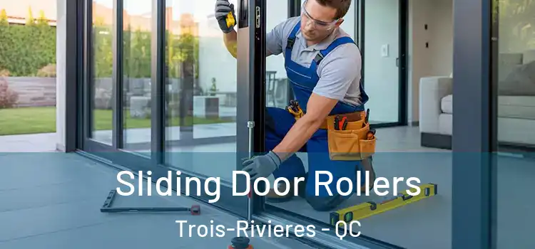  Sliding Door Rollers Trois-Rivieres - QC